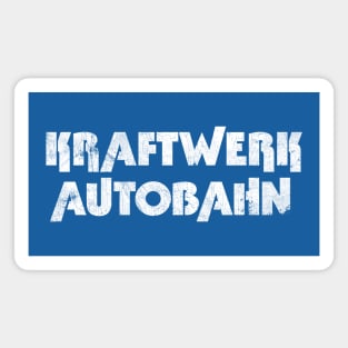 Kraftwerk Autobahn Typography Design Magnet